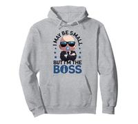 Baby Boss « Je suis peut-être petit mais je suis le patron » Like A Boss Kids Sweat à Capuche