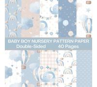 Baby Boy Nursery Scrapbook Paper 40 Pages 20 Sheets: Baby Boy Pattern Paper: Double Sided for Scrapbooking, Card Making, Origami, DIY and More