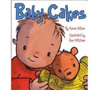 Baby Cakes by Wilson Karma Wilson (Auteur)