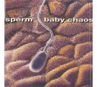 Baby Chaos - Sperm