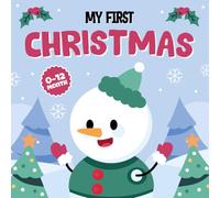 Baby Christmas Gifts Boy, Girl: My First Christmas, High Contrast Book For Newborns 1 Year Old: +99 Engaging Black & White Pictures For Babies 3-6 Months With Santa, Rudolph