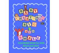 BABY CREATURES BIG AND SMALL COLORING BOOK