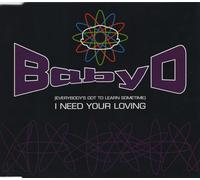 Baby.d - I Need Your Loving/6 RMX