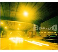 Baby,d - Take Me to Heaven