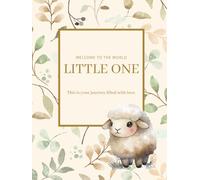 Baby Daily Log Book (Cream): Welcome to the World Little One | Baby Feeding Log, Memory Book, Milestones, Immunization & Doctor Visits Tracker | 8.25x11 inches, 234 pages