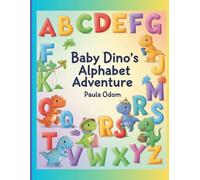 Baby Dino's Alphabet Adventure: Coloring Book