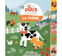 Baby doc : La ferme - Documentaire sonore avec 6 puces - À partir de 6 mois