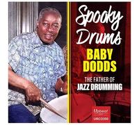 Baby Dodds - Spooky Drums / Baby Dodds / The Father Of Jazz Drumming [Compact Discs] Uk - Import