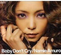 Baby Don't Cry [Import]
