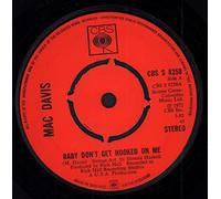 Baby Don't Get Hooked On Me [Vinyl Single 7'']