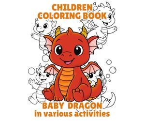 Baby Dragon: in Various Activities