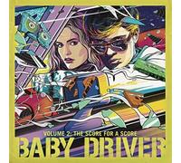 Baby Driver 2 The Score For Ascore Volume 2 Inclus un livret de 8 pages CD