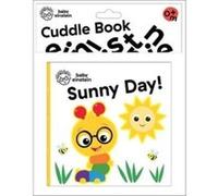 Baby Einstein Sunny Day Cuddle Book by Pi Kids Pi Kids (Auteur)