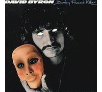 Baby-Faced Killer by David Byron [CD] NEUF