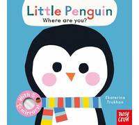 Baby Faces: Little Penguin, Where Are You?