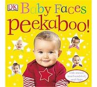 Baby Faces Peekaboo! Inc Dorling Kindersley (Auteur)