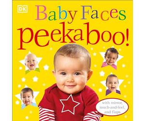 Baby Faces Peekaboo!: With Mirror, Touch-and-Feel, and Flaps