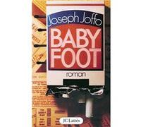 Baby-foot | Joseph Joffo JOFFO, JOSEPH (Auteur)
