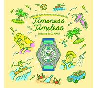 BABY-G 20TH ANNV. COMPILATION TIMENESS TIMELESS SELECTED BY DJ MAAR