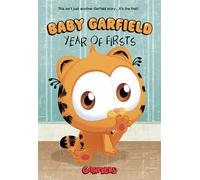 Baby Garfield Year of Firsts - Ben Clanton - KaBOOM! - ebook (ePub) - Livre