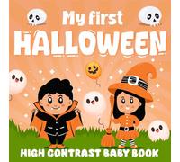 Baby Halloween Gift Basket Ideas : A Delightful Book for Newborns & Toddlers Featuring Boo, Ghosts & Pumpkins - A Perfect Holiday Present