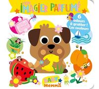 Baby Hemma - Mon imagier parfumé - 6 odeurs à gratter ! Les couleurs - Livre d'éveil - Imagier illustré - Dès 12 mois