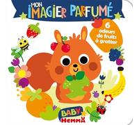 Baby Hemma - Mon imagier parfumé - 6 odeurs de fruits à gratter - Livre d'éveil - Imagier illustré - Dès 12 mois
