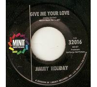 Baby I Love You / Everybody Needs Help - Jimmy Holiday 7" 45