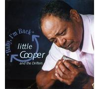 Baby I'm Back by Little Cooper and the Drifters (1997-05-27)
