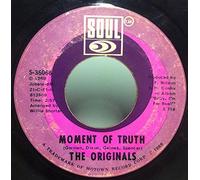 Baby I'm For Real / Moment Of Truth