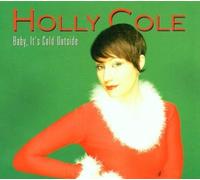 Cole Holly - Baby It's Cold Outside [Import]
