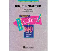 Baby, It's Cold Outside / Conducteur