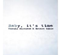 Baby It's Time
