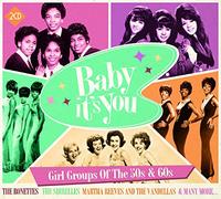 Baby it's you Girl groups of the 50s and 60s CD