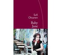 Baby Jane Sofi Oksanen (Auteur)