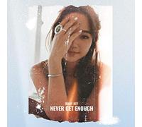 BABY KIY - Never Get Enough