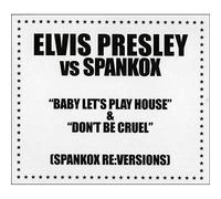 Baby Let's Play House: Spankox Remixes [UK Import]