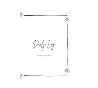 Baby log: Daily Tracker for New Parents: Track feedings, sleep, diapers and milestones - ideal for newborns