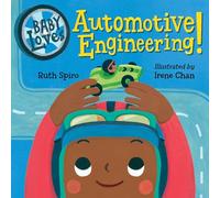 Baby Loves Automotive Engineering