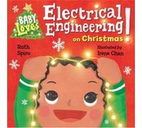 Baby Loves Electrical Engineering on Christmas by Irene Chan Irene Chan (Auteur)