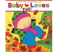 Karen Katz – Baby Loves Fall! – Livre à rabats