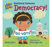 Baby Loves Political Science : Démocratie !