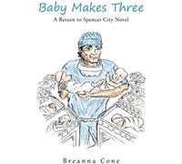 Baby Makes Three
