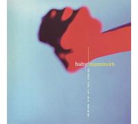Baby Mammoth - Another Day at The Orifice [Import]