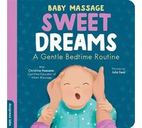 Baby Massage: Sweet Dreams A Gentle Bedtime Routine - duopress labs - duopress - ebook (ePub) - Livre