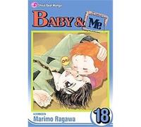 Baby & Me 18, Baby and Me (Graphic Novels) Marimo Ragawa (Auteur)
