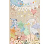 Baby Memory Book: A Weekly Journal for Baby’s First Year: One page per week to capture memories, milestones, and everyday moments from your baby’s first year.