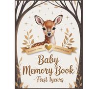 Baby Memory Book: First 1 Years Keepsake Journal & Photo Album for Boys and Girls - A Gender-Neutral Milestone Book to Record Every Moment from Birth to Age 0 -1: eco friendly baby book