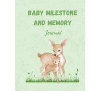 Baby Milestone and Memory: Journal