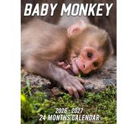 Baby Monkey Calendar 2026 - 2027: Smart Planning Tool from 2026 to 2027 with US Holidays for Practical Gifts and Daily Use